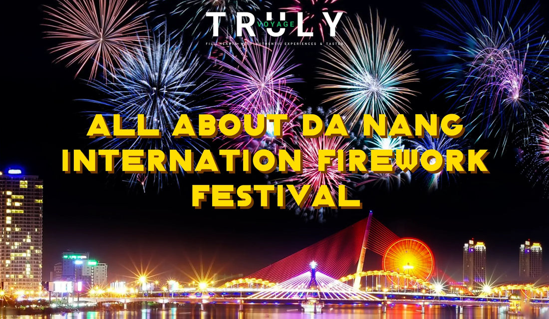 ALL ABOUT DA NANG INTERNATION  FIREWORK FESTIVAL
