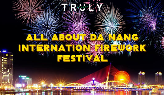 ALL ABOUT DA NANG INTERNATION  FIREWORK FESTIVAL
