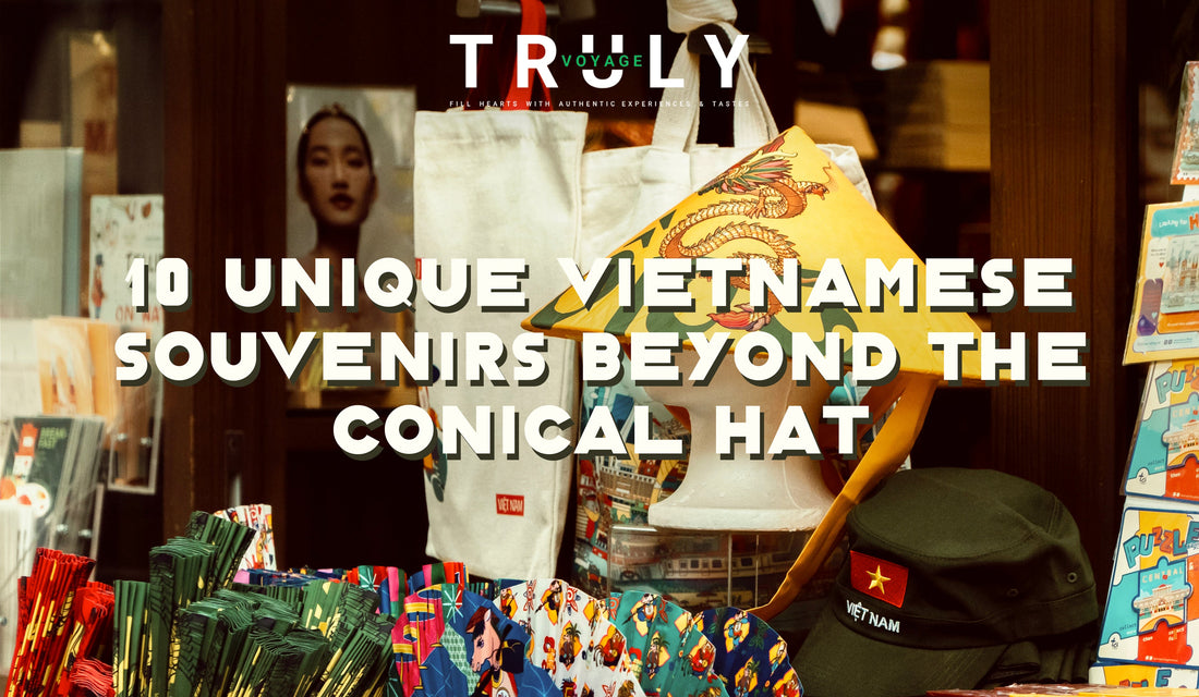 10 Unique Vietnamese Souvenirs Beyond the Conical Hat