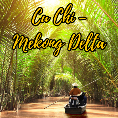 HO CHI MINH TOUR - CU CHI & MEKONG (1 DAY TOUR)