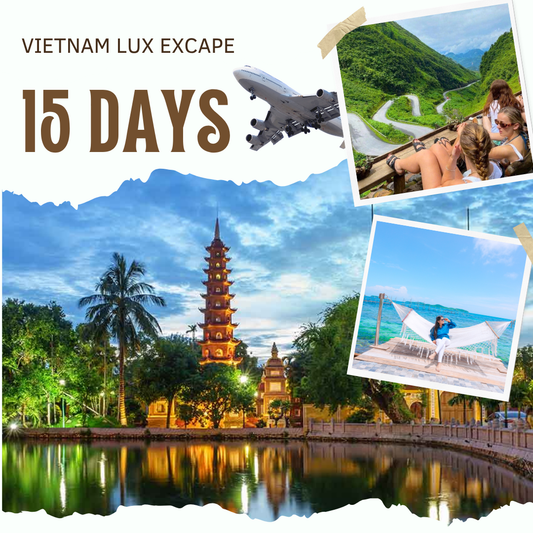 Luxury Package Vacations 🍹 15-Day Travel Across Vietnam